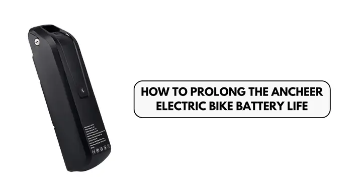 Ancheer Electric Bike Battery Life