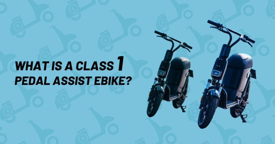 Class 1 Pedal Assist Ebike