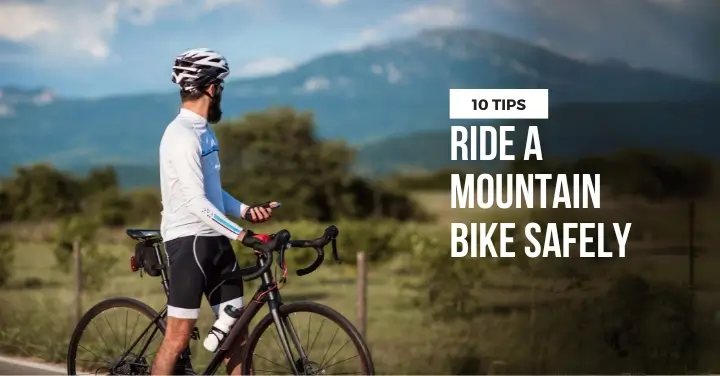 Mountain Bike Safety Tips